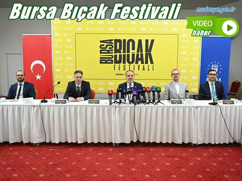 Bursa Bıçak Festivali 16 -17 -18  Haziran 2023