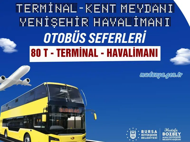 Otobüs Terminali'nden Yenişehir Havalimanı'na Yeni Otobüs Hattı 80T